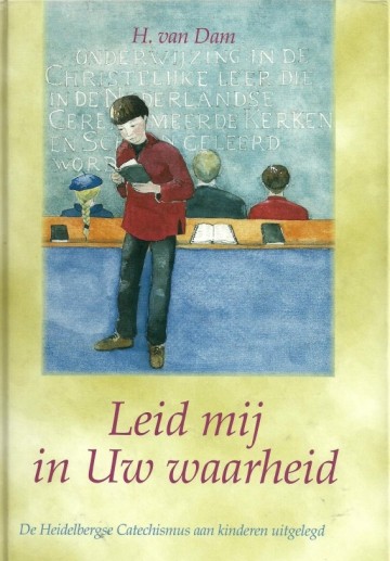 Leid mij in uw waarheid