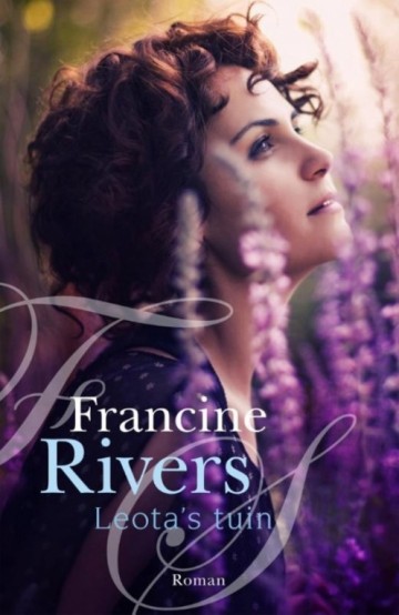 Rivers, Francine - Leota's tuin