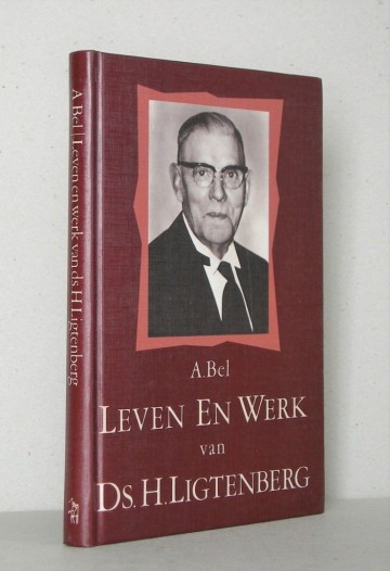 Leven en werk ds h ligtenberg