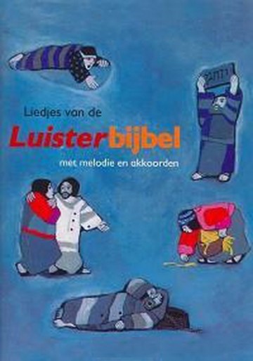 Liedjes van de luisterbijbel ron schroder 9789061265771