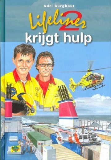 Lifeliner 2 krijgt hulp adri burghout deel 2 isbn 9789033629013 0