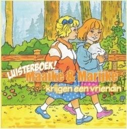 Koetsier-Schokker - Maaike en Marijke krijgen een vriendin (vertel-cd)