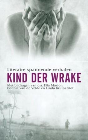 Marjon, Ellen - Kind der wrake (Liter. spannende verhalen)