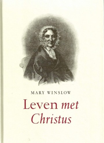 Mary winslow leven met christus