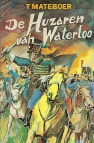 Mateboer t   de huzaren van waterloo 2