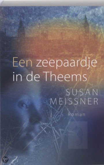 Meissner, Susan - Zeepaardje in de Theems
