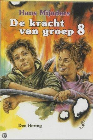 Mijnders, Hans - De kracht van groep 8