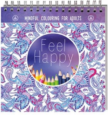 Minful coulouring for adults9789461886828cover9789461886828 feel happy 9789461886828