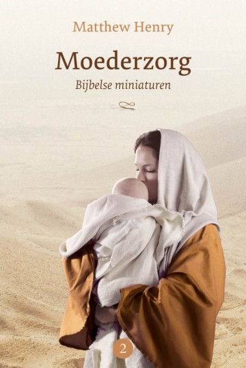 Moederzorg deel 2