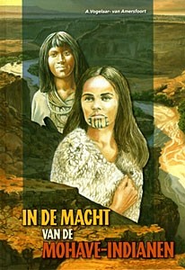 Vogelaar-v Amersfoort, A. - In de macht vd Mohave-indianen