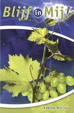 Murray, Andrew - Blijf in Mij