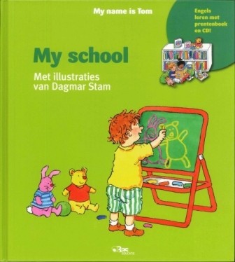 Stam, Dagmar - My school + CD (Engels)