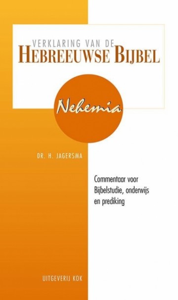 Jagersma, H - Nehemia (Ver- klaring Hebreeuwse Bijbel)