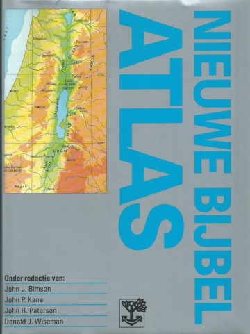 Nieuwe bijbelatlas jj bimson jp kane jh paterson dj wiseman 9050304303 9789050304306