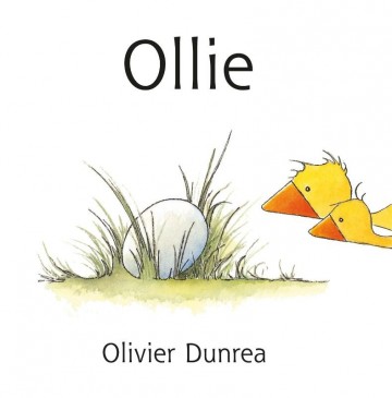 Olivier dunrea ollie prentenboek 9789025739324 dunrea olivier   ollie