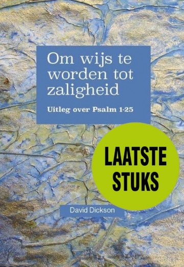 Om wijs te worden tot zaligheid