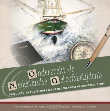 Onderzoekt de nederlandse geloofsbelijdenis