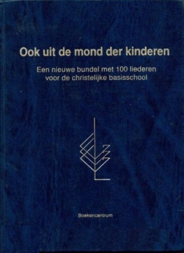 Ook uit de mond der kinderen