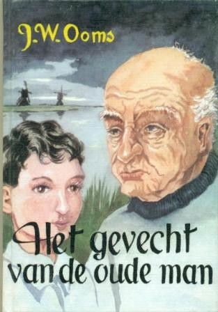 Ooms, J.W. - Het gevecht van de oude man