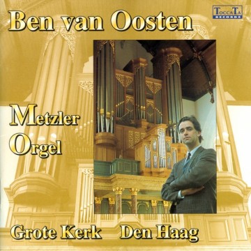 Oosten ben van   metzler orgel grote kerk den haag