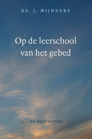 Op de leerschool van het gebd