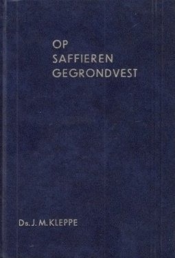 Op saffieren gegrondvest