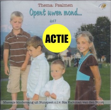 Opent uwen mond   thema psalmen deel 7 massale kinderzang vanuit nunspeel 0