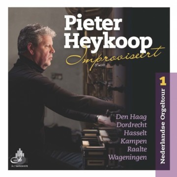 Heykoop, Pieter - Nederlandse Orgeltour (1)