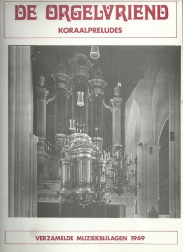 Orgelvriend 1969 verzamelde muziekbijlages
