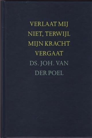 P 13792 verlaatmijniet terwijl mijn kracht vergaat4f996ce157783