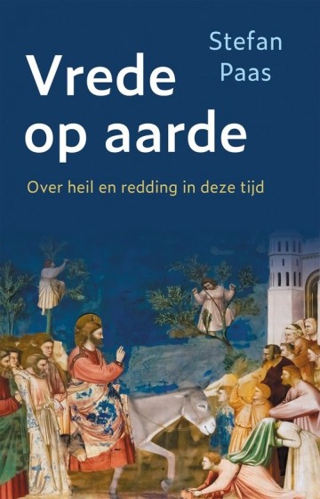 Paas stefan   vrede op aarde 9789043540070 paas stefan   vrede op aarde 9789043540070