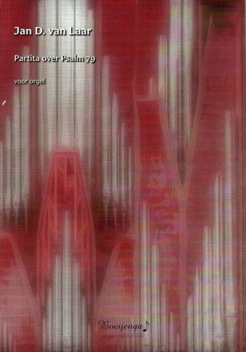 Partita over psalm 79 jan d van laar