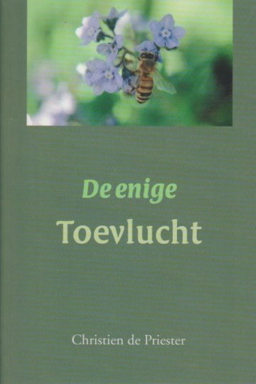 Priester christien de   de enige toevlucht