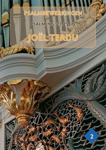 Psalmbewerkingen deel 2 noten joel terdu spiritoso