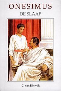 Rijswijk, C. van - Onesimus de slaaf
