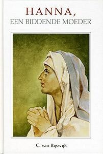 Rijswijk, C. van - Hanna een biddende moeder