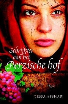 Afsfar, Tessa - Schrijfster aan het Perzische hof