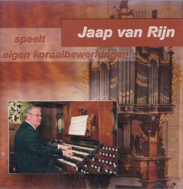 Rijn jaap van   eigen koraalbewerkingen