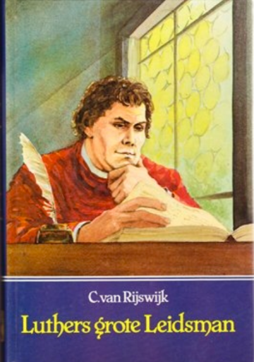 Rijswijk luthers grote leidsman