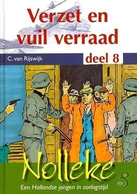 Rijswijk, C. van - (N8) Verzet en vuil verraad
