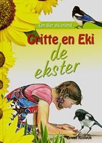 Rijswijk, C. van - Gritte en de ekster (Actie!)