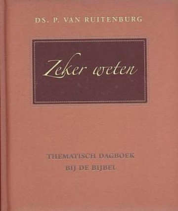 Ruitenburg ds p van   zeker weten