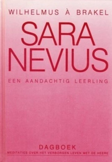 Sara nevius wilhelmus a brakel een aandachtig leerling
