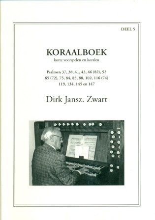 Zwart, Dirk Jansz. - Koraalboek (deel 5)