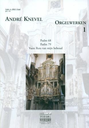 Knevel, Andre - Orgelwerken (1) Klavar