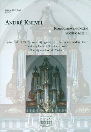 Knevel, Andre - Koraalbewerkingen 1 (Klavar)