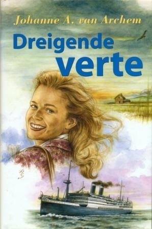 Archem, Johanna van - Dreigende verte