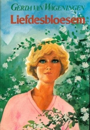Wageningen, Gerda van - Liefdesbloesem