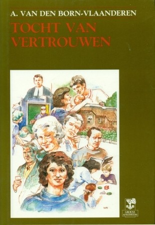 Born-Vlaanderen, A. vd - Tocht van vertrouwen