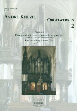 Knevel, Andre - Orgelwerken (2) Klavar